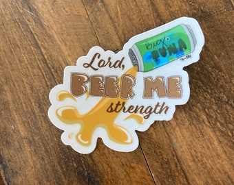 Beer Me Strength Sticker (transparent)