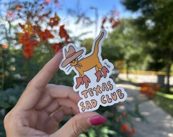 Texas Sad Club Sticker