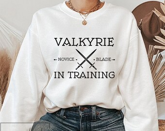 SJM - Valkyrie in Training sweatshirt, The Night Court, A Court of Thorns and Rose Feyre and Rhysand, gifts for her