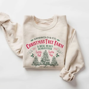 Griswold Christmas Tree Farm sweatshirt, Holiday sweatshirt, Christmas Party Sweatshirt, Christmas Vacation sweatshirt, iprintasty christma