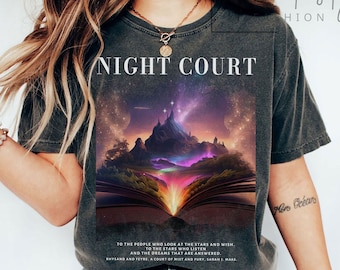 Comfort Colors® Night Court t-shirt, To the stars who listen shirt, A court of Thorns and ROSES, A court of Thorns and ROSES