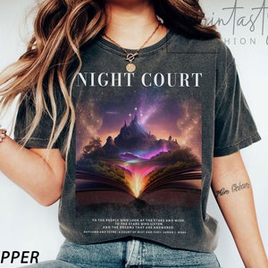 Comfort Colors® Night Court t-shirt, To the stars who listen shirt, A court of Thorns and ROSES, A court of Thorns and ROSES