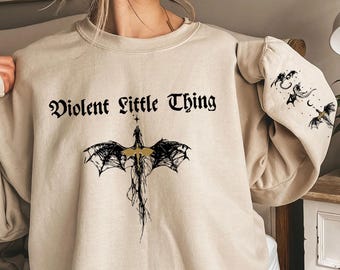 Violent Little Thing Sweatshirt, Basgiath War College Sweatshirt, Violet Sorrengail, Xaden Riorson, Fourth Wing Merch, Bookish Sweatshirt
