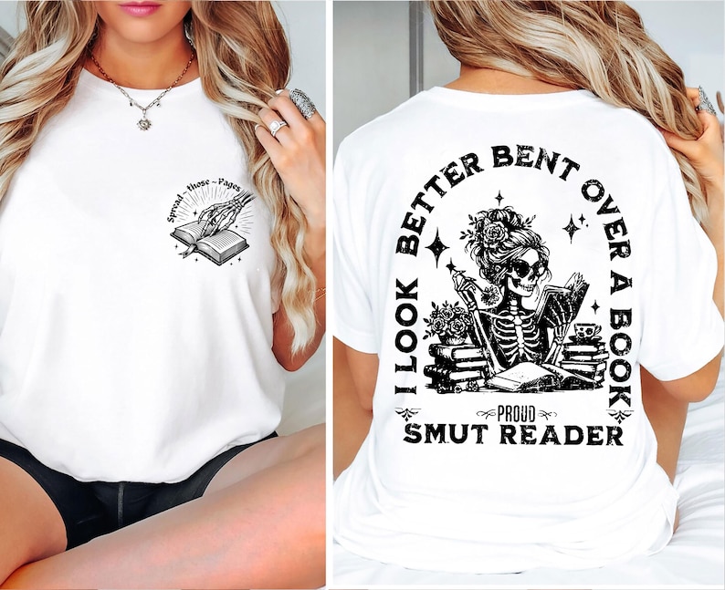 Comfort Colors® I Look Better Bent Over a Book T-Shirt, Bent Over A Book, Smut Reader Shirt Humorous Book Shirt, Smut Gift, Smut Bookish image 4