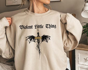 Violent Little Thing Sweatshirt, Basgiath War College Sweatshirt, Violet Sorrengail, Xaden Riorson, Fourth Wing Merch, Bookish Sweatshirt