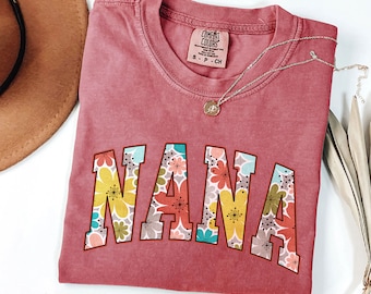 Comfort Colors® Vintage floral NANA t-shirt, Nana T-Shirt, Floral Nana Shirt, Gift For Grandma, Grandma, Graphic Tee, Women's T-Shirt