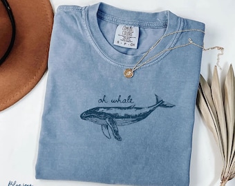 Oh Whale Shirt, Summer Aesthetic t-shirt, Funny Meme Shirt, Beach Shirt, Sea Life Tee, Sea Animals Shirt, Ocean Shirt, Vintage Fish Shirt