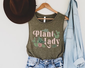 Plant Lady Shirt, Plant Shirt, Plant Lady Tank top, Plant Mom, Plant Lover Gift, Gardening Gift, Garden T-Shirt, Woman's Workout Muscle Tank