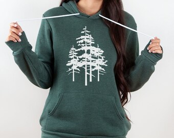 Pine Tree Sweatshirt -  Evergreen Trees - Gift for Nature Lover - Camping, Hiking Shirt - Trendy Sweatshirt for Women - Soft woman's/Unisex