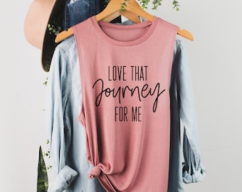 Love that Journey for Me Tank, Womans Workout Muscle Tank, Alexis Rose Quote Tank, Creek Fan Gift, Inspirational Workout Shirts with Sayings