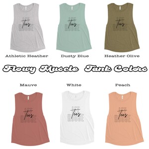 May include: Six different colors of flowy muscle tank tops with the text "Lee's House" printed on the front. The colors are athletic heather, dusty blue, heather olive, mauve, white, and peach.
