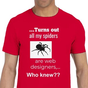 Web Designer Spinne T-Shirt, Coder Humor Grafik T-Shirt, Programmierer Shirt