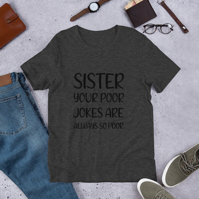 Funny Sister TShirt Big Sister TShirt Little Sisters Etsy