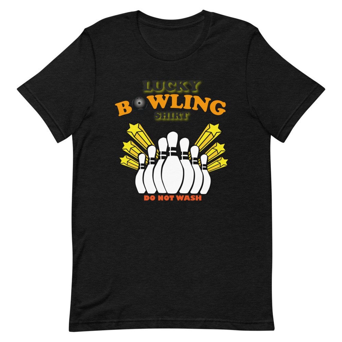 Lucky Bowling Shirt Do Not Wash TShirt Funny Bowling Shirt Etsy