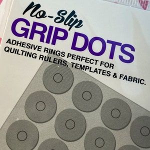 The Gypsy Quilter Stuck on You Grip Dots