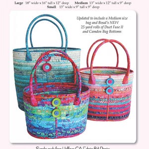 May include: Aunties Two Patterns Camden Bags. Three fabric tote bags in large, medium, and small sizes. Large: 18" wide x 16" tall x 12" deep. Medium: 13" wide x 12" tall x 9" deep. Small: 13" wide x 9" tall x 9" deep. Bags feature colorful fabric strips and buttons.