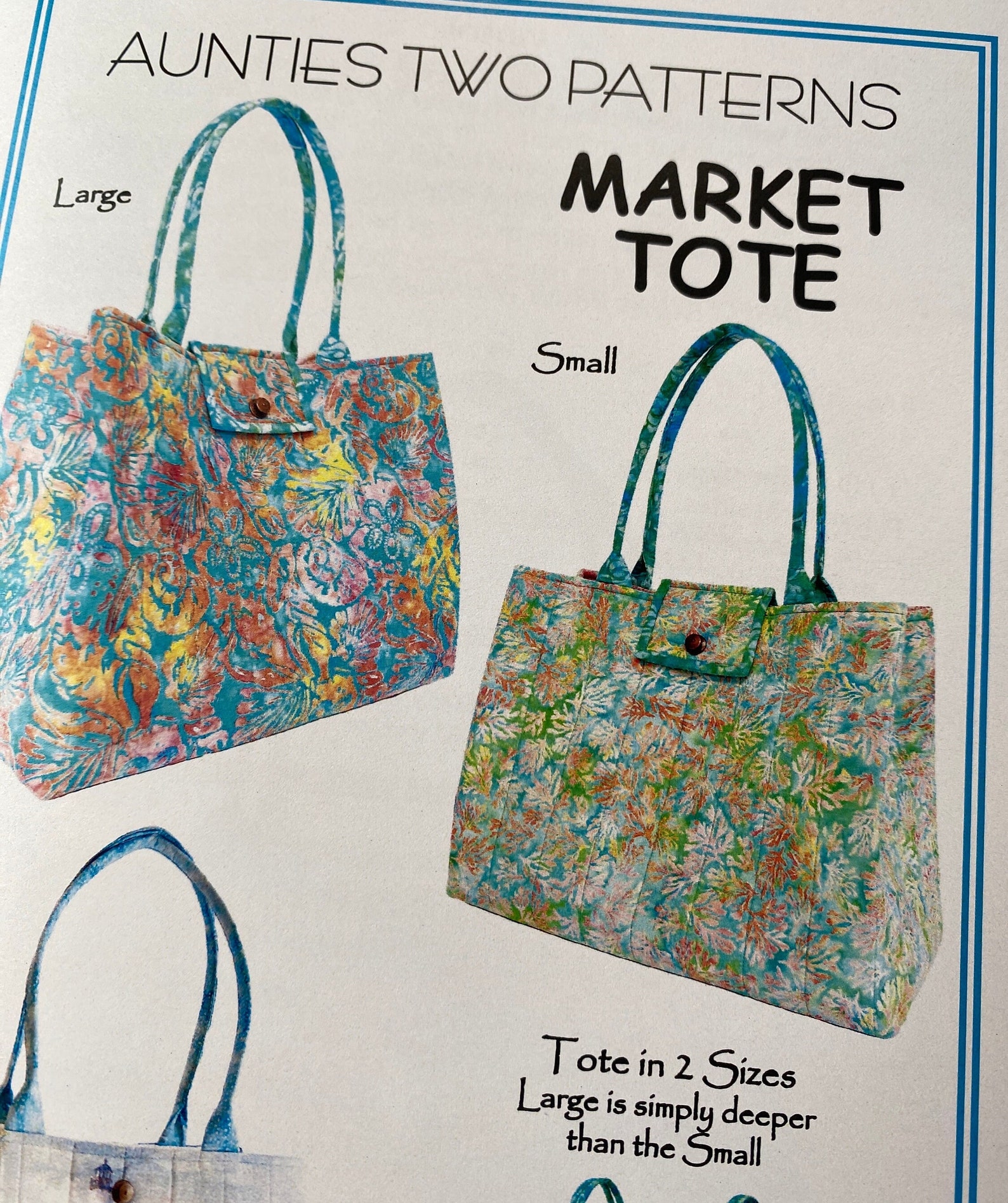 Aunties Two MARKET TOTE Pattern, 2 Sizes, Large Bag Pattern, Whole ...