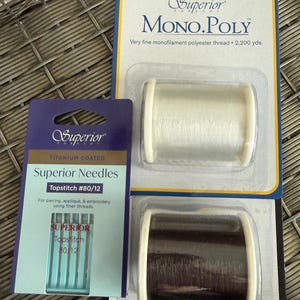 Superior MonoPoly Invisible Polyester Thread & Superior Titanium Top Stitch Needles, Choose invisible or smoke, ships FAST
