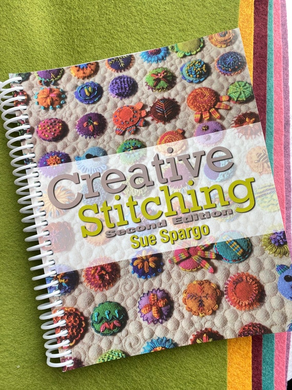 Creative Stitching Second Edition [Book]