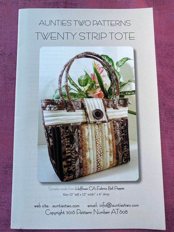 Aunties Two TWENTY STRIP Tote Bag Pattern, Bag Patterns Using