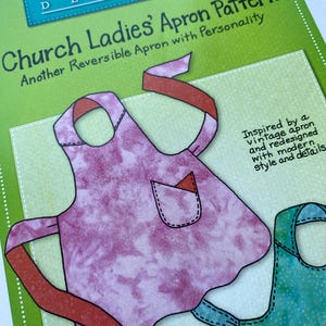 May include: A sewing pattern titled "Church Ladies' Apron Pattern" by Mary Mulari Designs. The pattern features a pink and red apron design with a pocket and a red ribbon. The text reads "Another Reversible Apron with Personality."