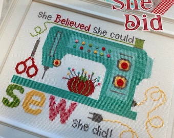 SEW SHE DID Cross Stitch Pattern Lori Holt, Sewing machine cross stitch, 17 pc floss Bundle, Sewing theme pattern, ships FaST