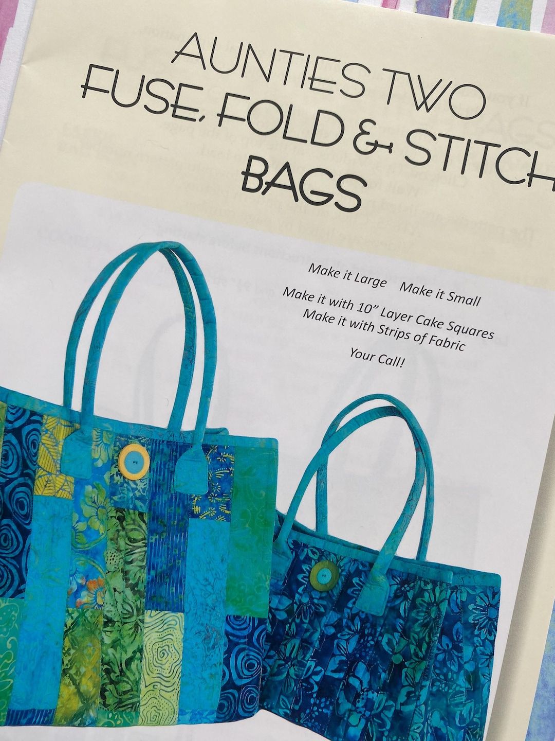 Aunties Two Fuse and Fold Pattern, 2 Sizes, Large Bag Pattern, Whole ...