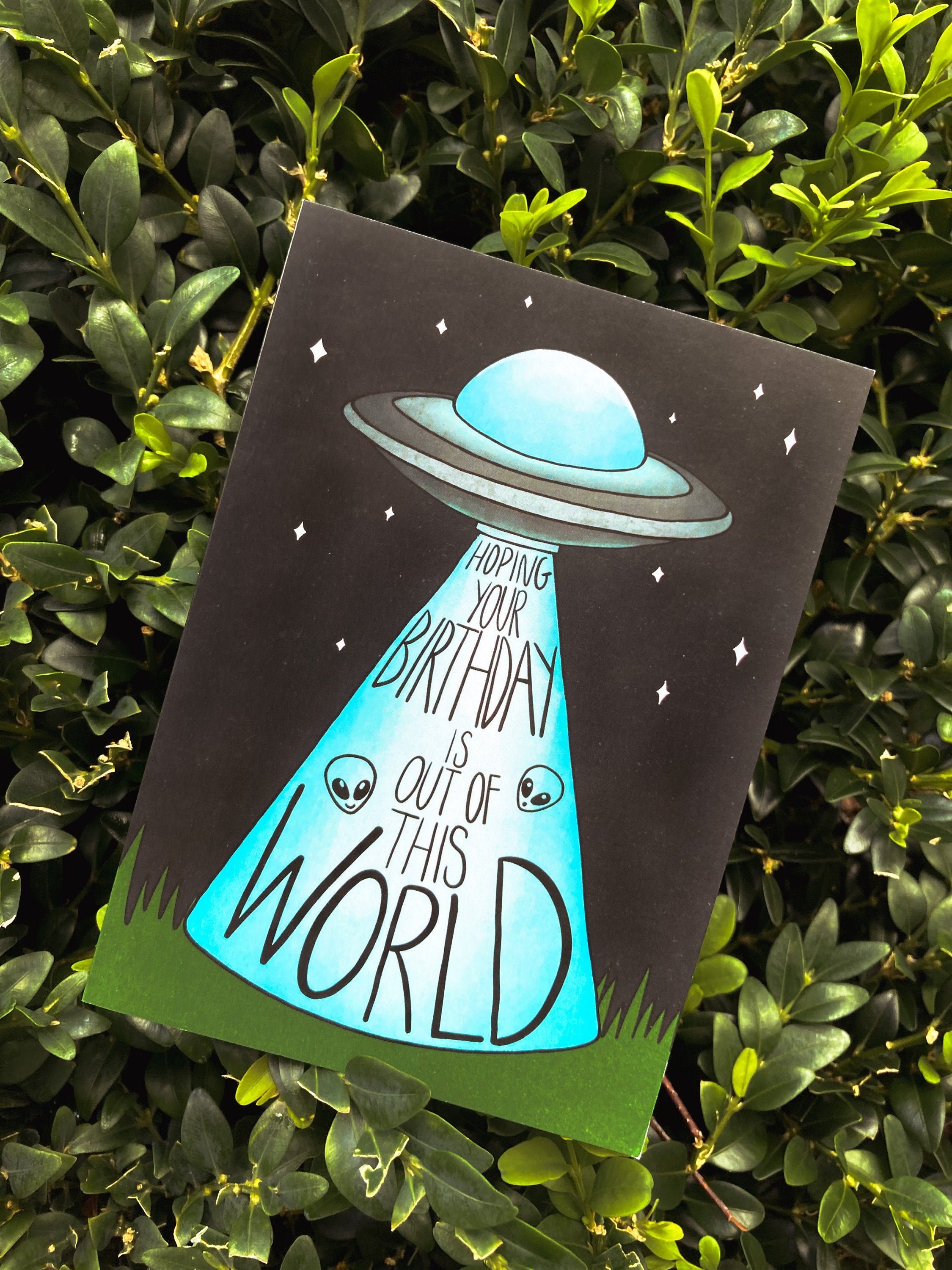 Alien Birthday Card - "hoping Your Birthday is Out of This World" - A6 ...
