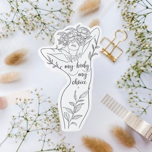 Adesivo "Il mio corpo, la mia scelta", Adesivo con dichiarazione TRASPARENTE, Decalcomania per laptop, Disegno al tratto del corpo femminile, Disegno al tratto di una donna, Adesivo "Scelta professionale"