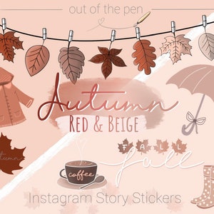 Könnte beinhalten: Ein Set mit Instagram-Story-Stickern zum Thema Herbst in einem rot-beigen Farbschema. Die Sticker beinhalten einen Regenmantel, eine Kaffeetasse, ein Herbstblatt, einen Regenschirm, Gummistiefel und eine Girlande aus Blättern, die an Wäscheklammern hängen. Der Text "Herbst Rot & Beige" und "Herbst" ist ebenfalls enthalten.