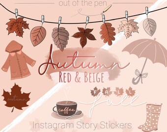 May include: A set of autumn-themed Instagram story stickers featuring a red and beige color scheme. The stickers include a raincoat, a coffee cup, a fall leaf, an umbrella, rain boots, and a string of leaves hanging from clothespins. The text "Autumn Red & Beige" and "Fall" are also included.