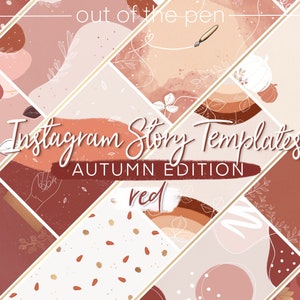 Könnte beinhalten: Ein Set mit 12 Instagram-Story-Vorlagen in Herbstfarben mit einem Farbschema in Rot, Orange und Braun. Die Vorlagen zeigen verschiedene abstrakte Formen, Blätter und andere herbstliche Designs. Der Text "Instagram Story Templates Autumn Edition red" ist in der Mitte des Bildes zu sehen.