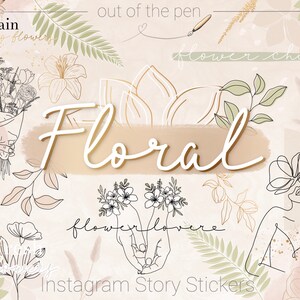 Könnte beinhalten: Ein Set digitaler Sticker mit floralen Illustrationen und dem Text "Floral Instagram Story Stickers". Die Sticker sind im minimalistischen Stil mit Strichzeichnungen von Blumen, Blättern und einem Frauenkopf.