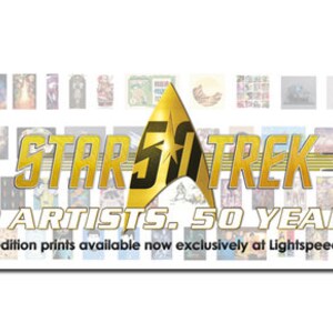 May include: A gold and black Star Trek 50th Anniversary poster with a gold starfleet insignia and the text "50 Artists. 50 Years."  Limited edition prints are available exclusively at Lightspeed Fine Art.