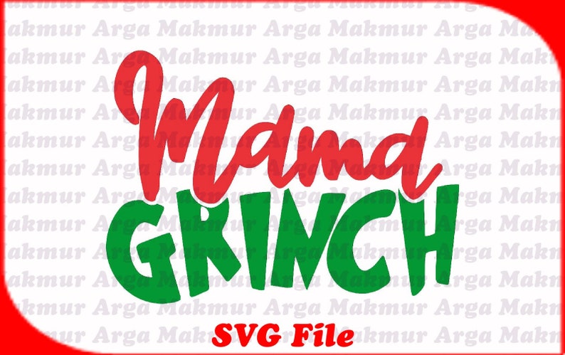 Free Free Mama Grinch Svg 28 SVG PNG EPS DXF File