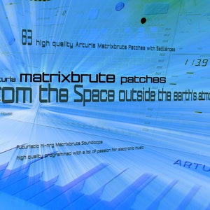 Arturia Matrixbrute Sounds Patches - from the Space outside the earth&#39;s atmospheres