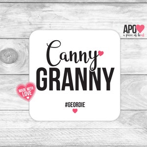 Canny Granny / Canny Gran - Geordie Coaster