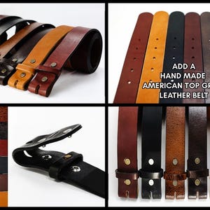 May include: A selection of eight leather belts in various colors, including brown, tan, black, and dark brown. The belts are made of American top grain leather and are hand-made. The text "ADD A HAND MADE AMERICAN TOP GRAIN LEATHER BELT" is displayed above the belts.