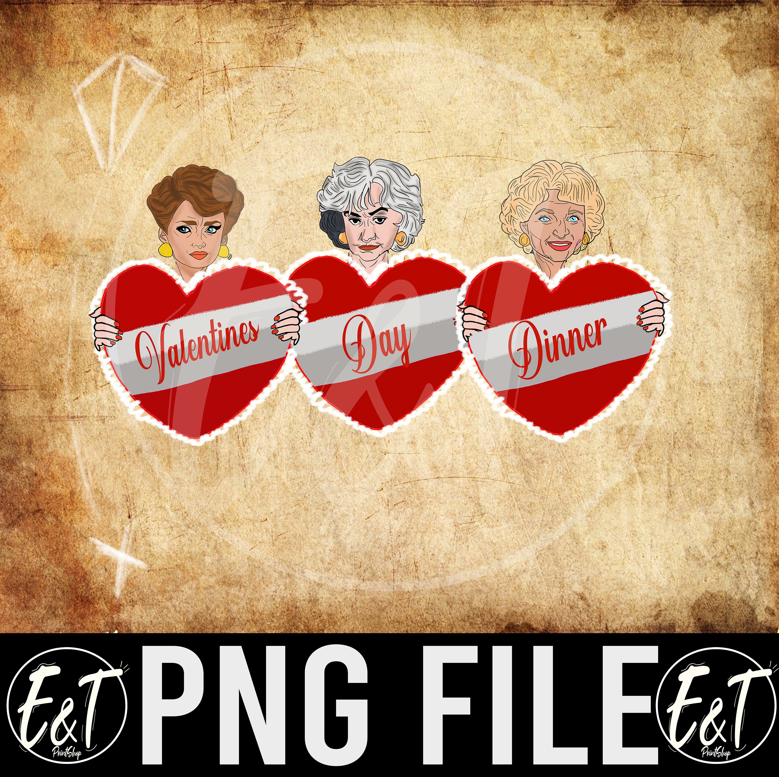 Golden Girls Valentines Day Dinner PNG DIGITAL DOWNLOAD For Etsy golden-girls-valentines-day-dinner-png-digital-download-for-etsy