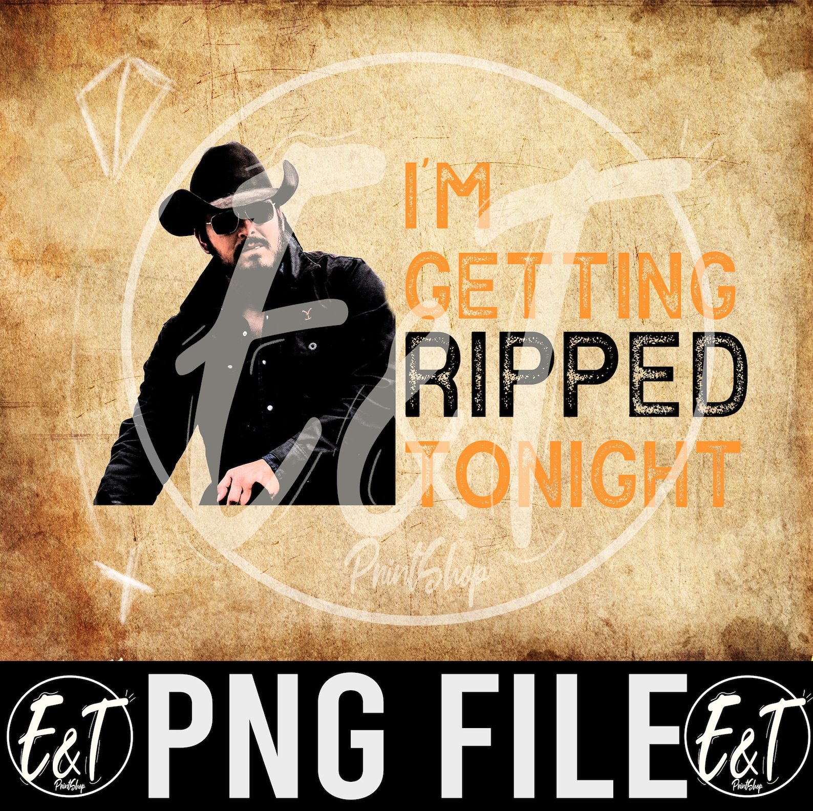 I Am Getting Ripped Tonight rip Yellowstone png svg DIGITAL Etsy