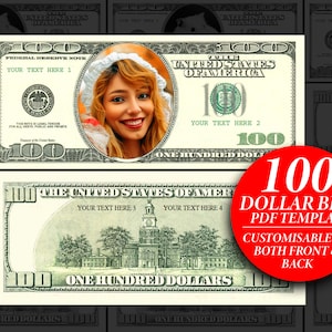 Party Geld, Personalisieren 100 Dollar Bill, Bearbeitbares Party Spielgeld, Druckbarer benutzerdefinierter Dollar mit Ihrem Gesicht darauf, DIY Event Spiel Geld PDF