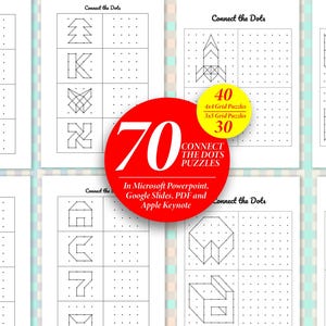 May include: A collection of printable connect the dots puzzle worksheets featuring black and white geometric designs on grids. A large red circular graphic overlays the center with white text reading 70 CONNECT THE DOTS PUZZLES.