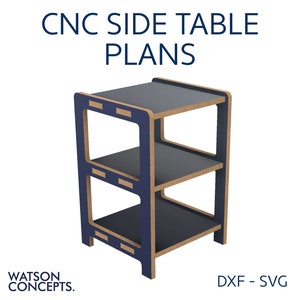 May include: CNC side table plans. A three-tiered side table design with a dark blue frame and black shelves. The table has a rectangular shape and is made of wood. The text "CNC SIDE TABLE PLANS" is at the top. The bottom left corner has the text "WATSON CONCEPTS."