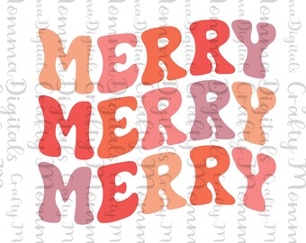 Digital PNG and JPEG File - Merry Merry Merry - Sublimation Design- Instant Download