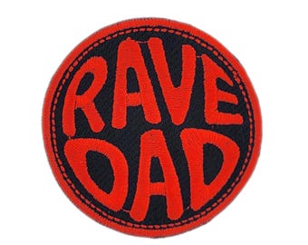 Rave Dad - EDM/Rave Embroidered Patch | Iron-On Applique