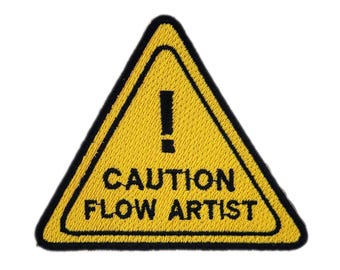 Caution Flow Artist - EDM/Rave Embroidered Patch | Iron-On Applique