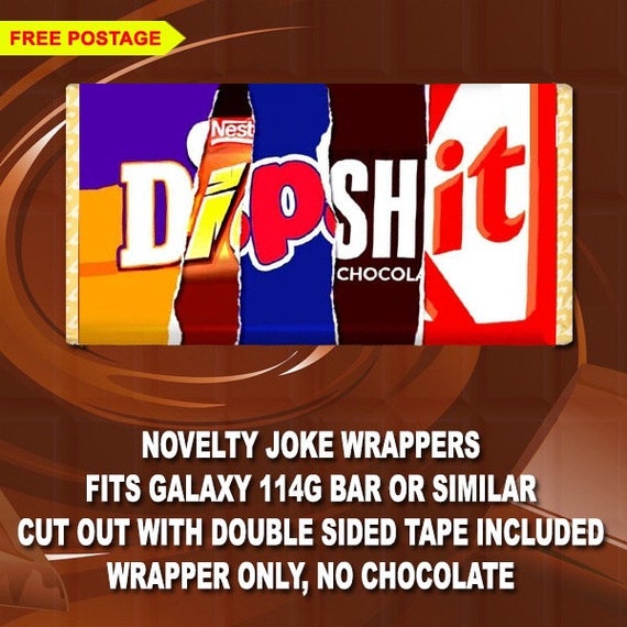 DIPSHIT Chocolate Bar Wrapper Joke Funny Rude Gift Birthday Etsy