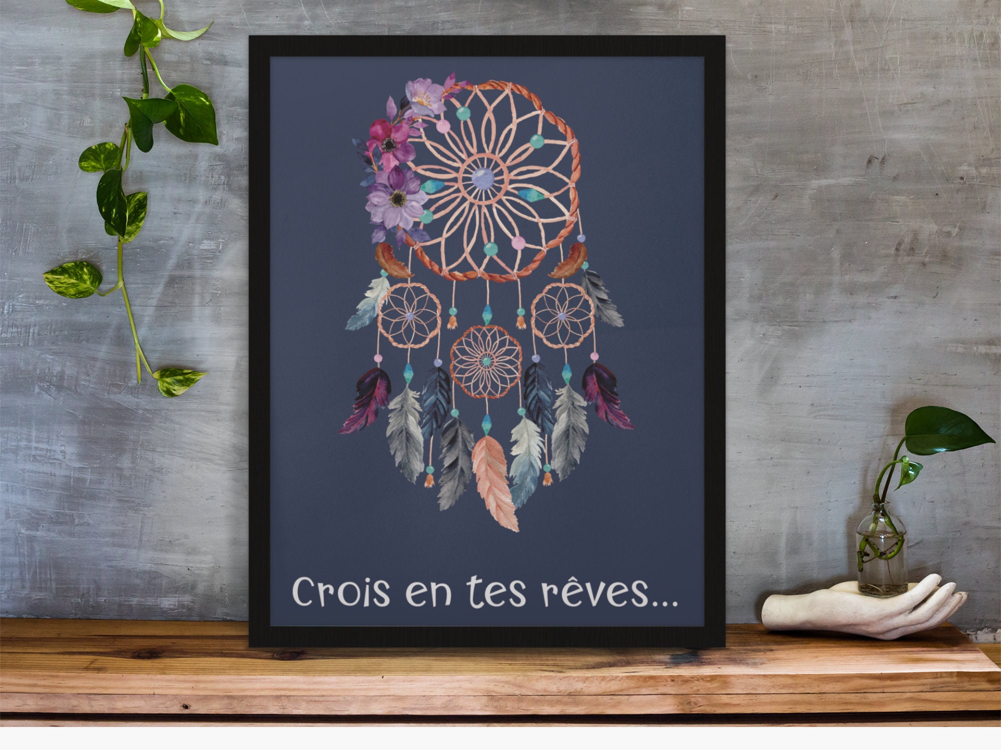 Magnifique Poster Positif A3 - Attrape Rêves Crois en Tes Rêves | Vendu Sans Cadre Photo