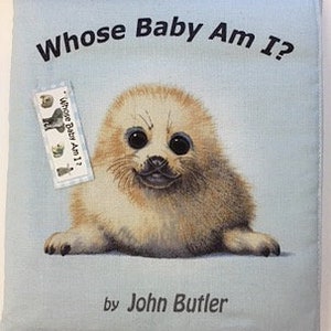 Whose Baby Am I? Fabric Book