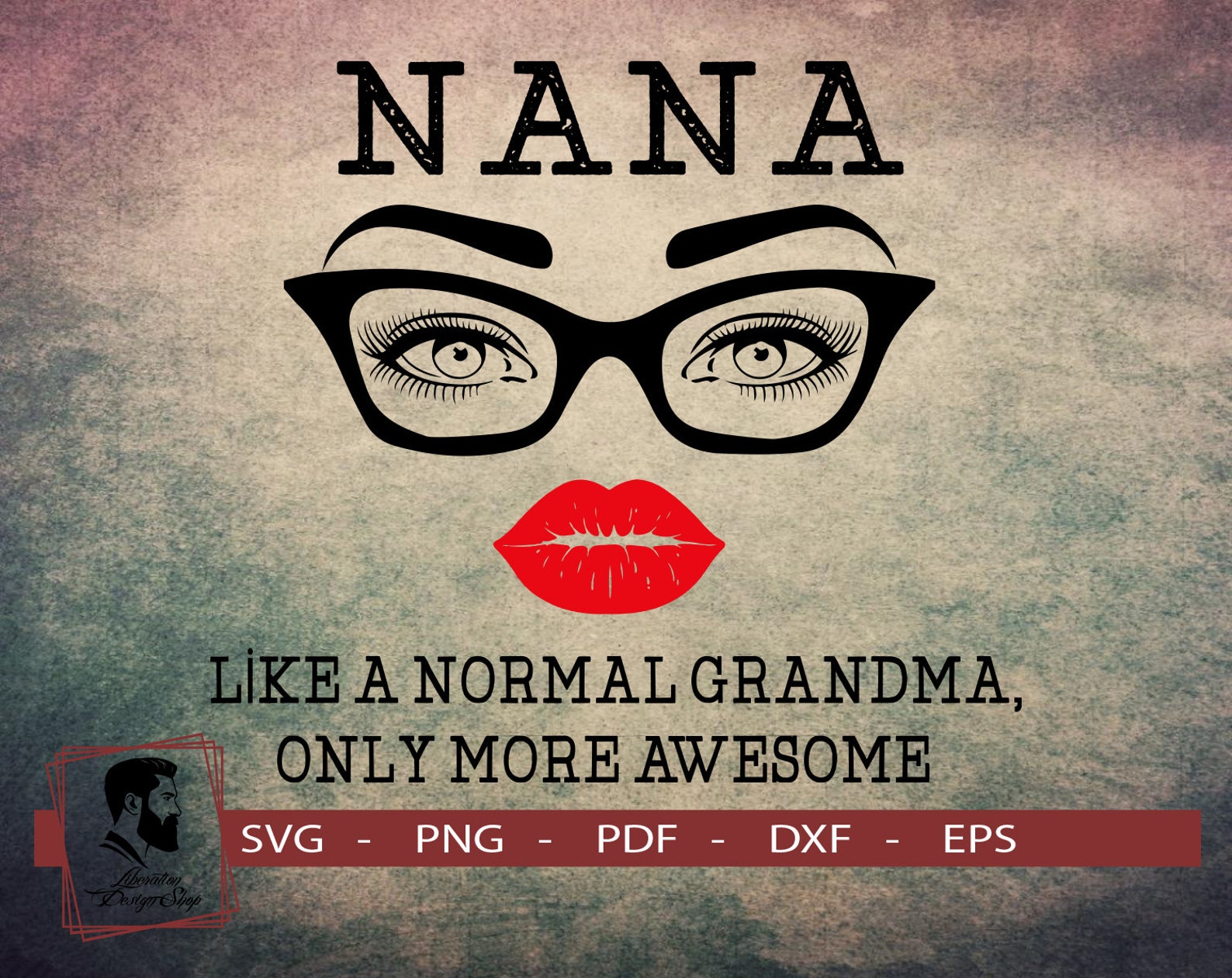 Download Nana Like A Normal Grandma Only More Awesome Svg Face | Etsy